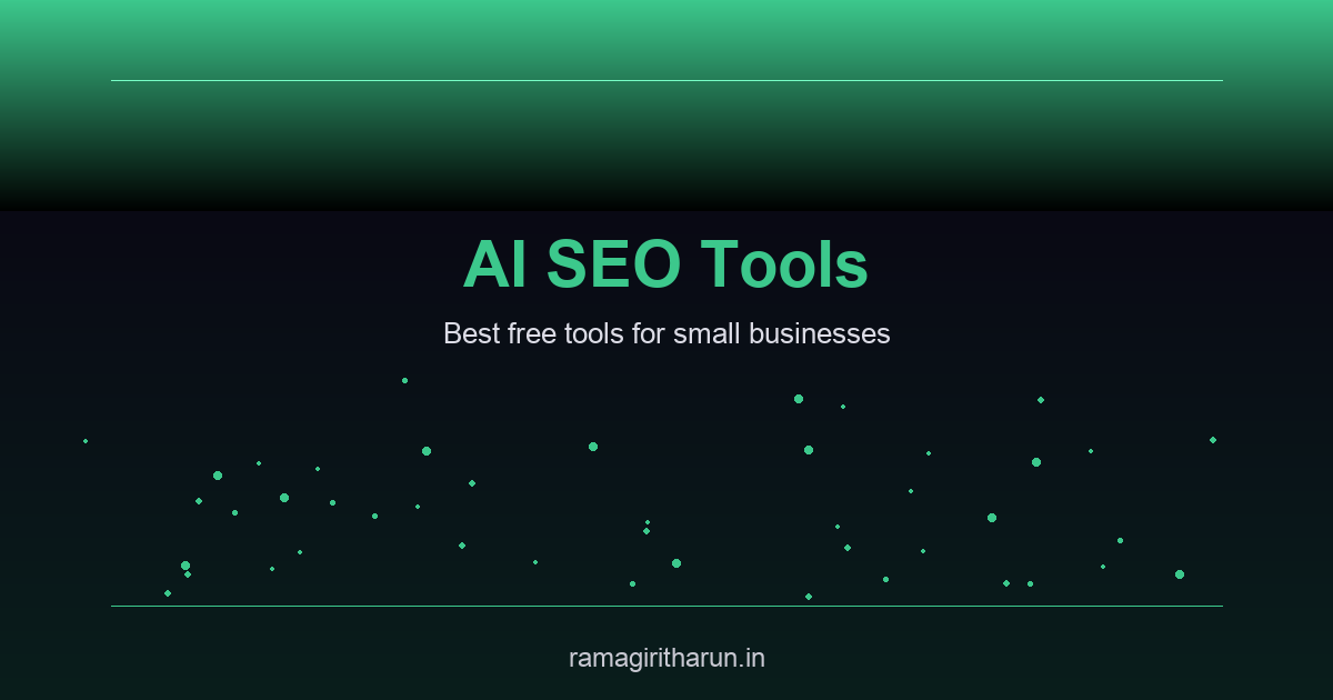 Best Free AI SEO Tools for Small Businesses in 2026: A Complete Guide